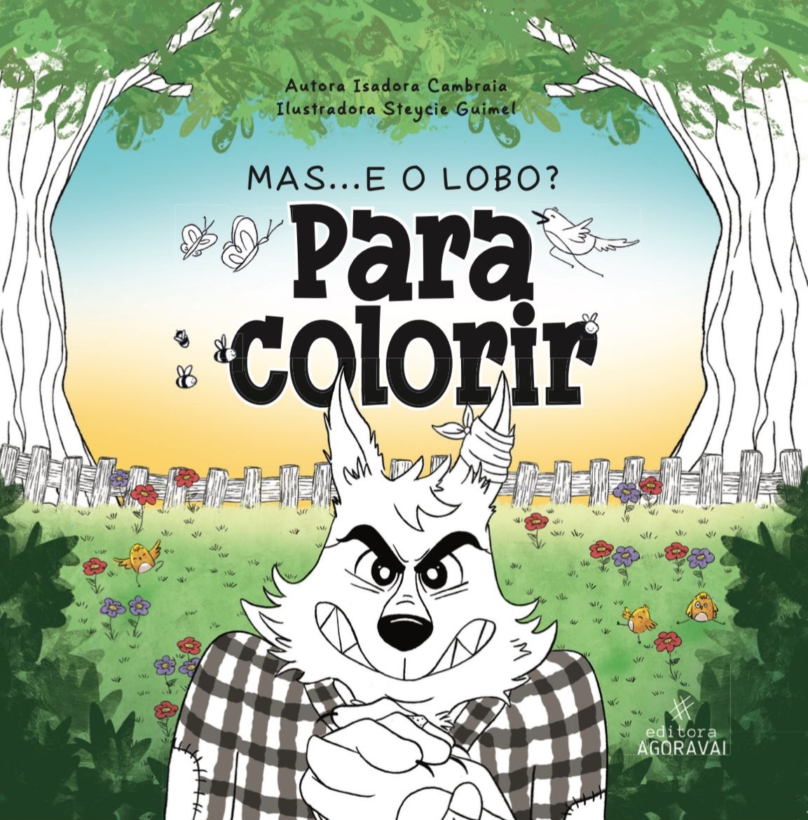 Mas... e o lobo? - Para Colorir